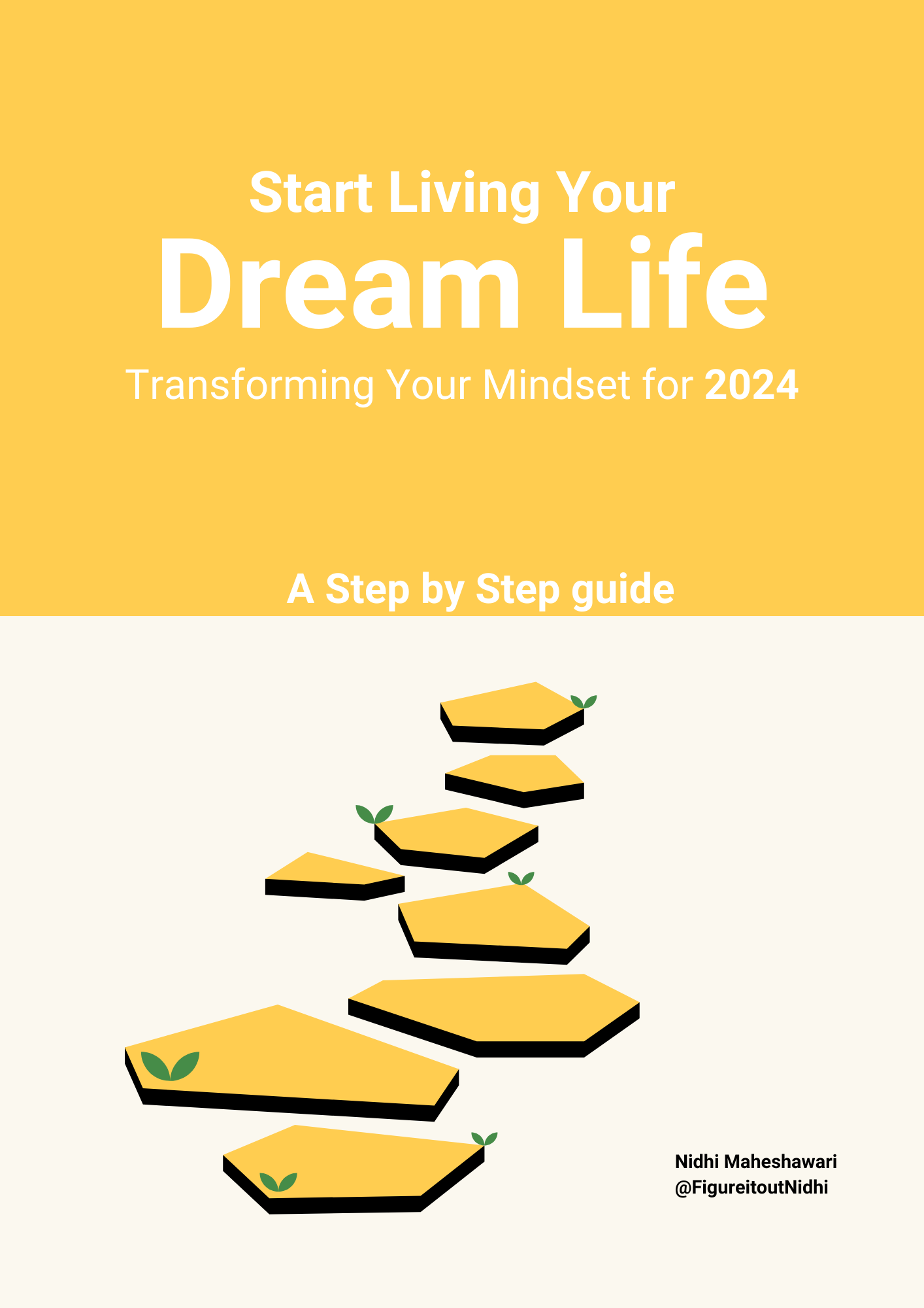 Start Living Your Dream Life- Transforming Your Mindset for 2024 E-book